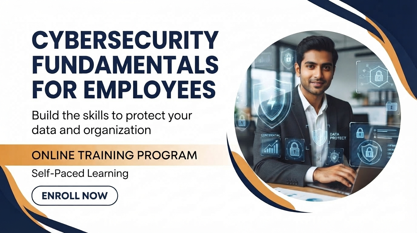 Cybersecurity Fundamentals for Employees